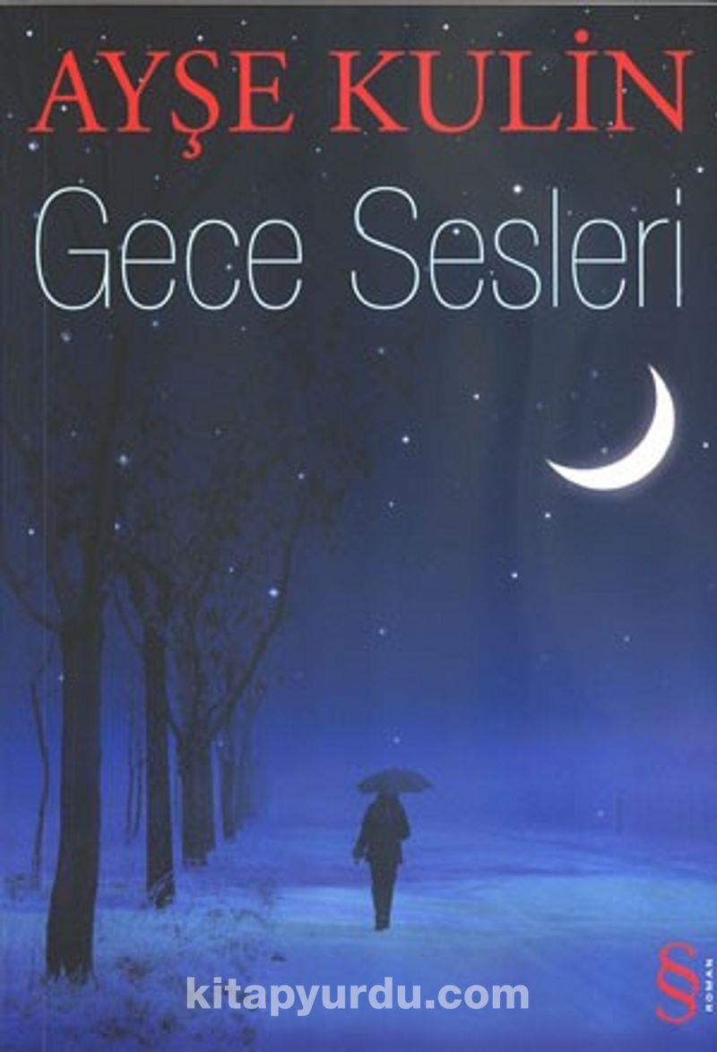 Gece SesleriGece Sesleri - Kirtasiyem.netRoman