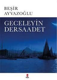 Geceleyin Dersaadet Beşir Ayvazoğlu8.Sınıf