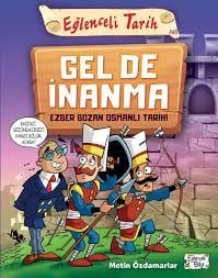 Gel De İnanma - Ezber Bozan Osmanlı TarihiDiğer Kırtasiye Ürünleri