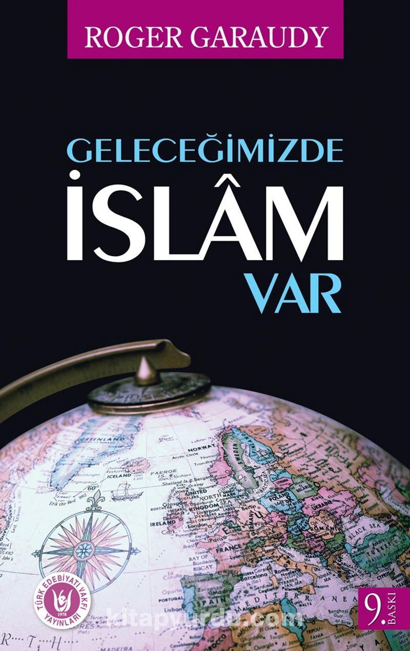 Geleceğimizde İslam Var Cemal AydınGeleceğimizde İslam Var Cemal Aydın - Kirtasiyem.netRoman