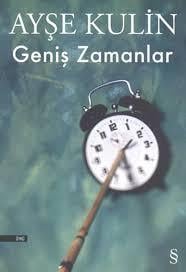 Geniş Zamanlar Ayşe KulinGeniş Zamanlar Ayşe Kulin - Kirtasiyem.netHikaye Kitapları