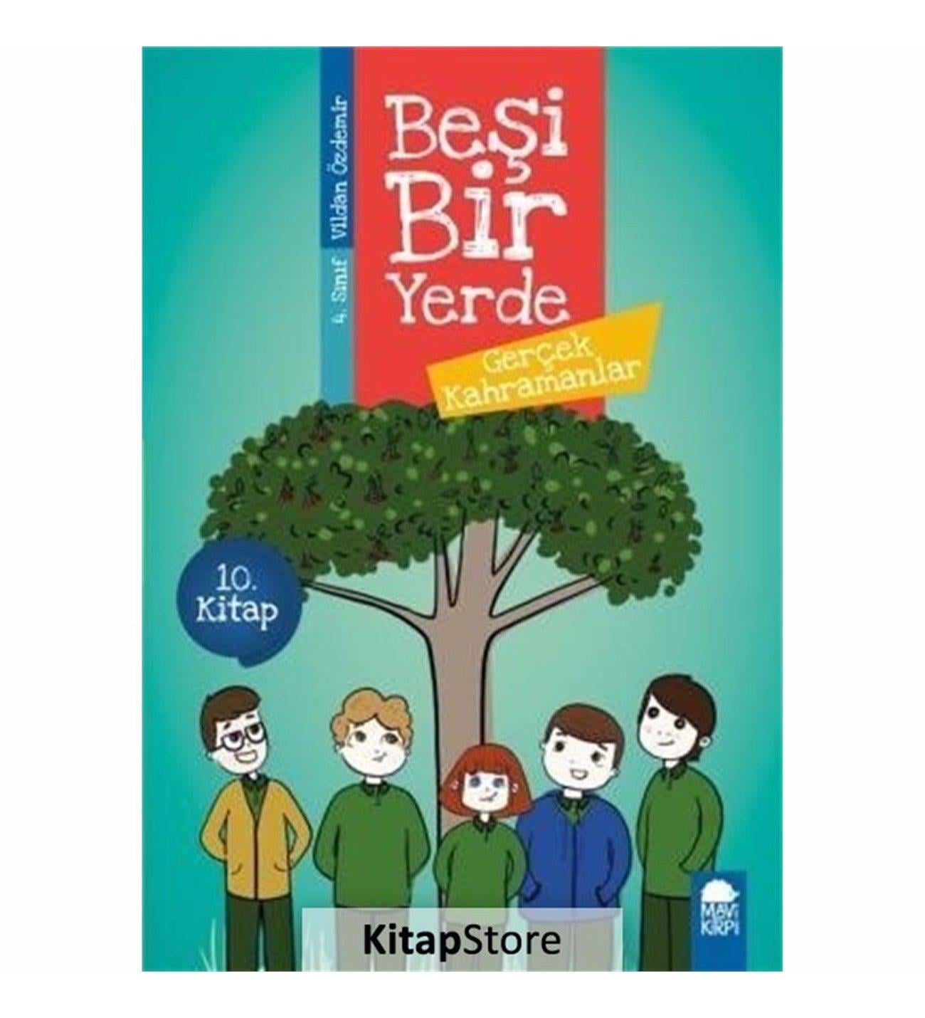 Gerçek Kahramanlar - Beşi Bir Yerde (4. Sınıf) Vildan ÖzdemirGerçek Kahramanlar - Beşi Bir Yerde (4. Sınıf) Vildan Özdemir - Kirtasiyem.netMasal