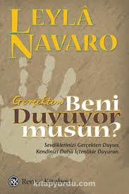 Gerçekten Beni Duyuyor Musun? Leyla NavaroRoman