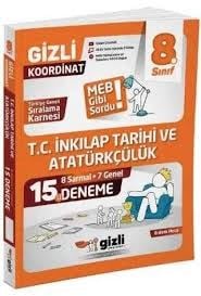 Gizli 8. Sınıf 15 İnkılap ve Atatürkçülük Deneme8.Sınıf