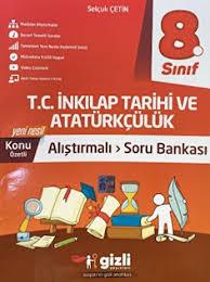 Gizli 8. Sınıf T.C İnkılap Tarihi Ve Atatürkçülük Alıştırmalı Soru Bankası8.Sınıf