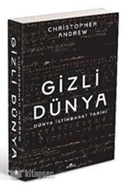 Gizli Dünya - Dünya İstihbarat Tarihi Christopher AndrewSiyaset
