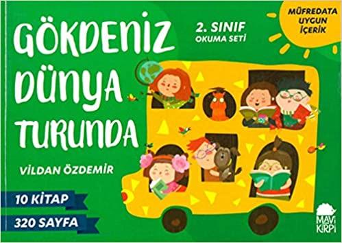 Gökdeniz Dünya Turunda 1. (10 Kitap) Vildan ÖzdemirGökdeniz Dünya Turunda 1. (10 Kitap) Vildan Özdemir - Kirtasiyem.netHikaye Kitabı Setleri