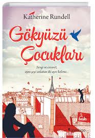 Gökyüzü Çocukları Katherine RundellTarih