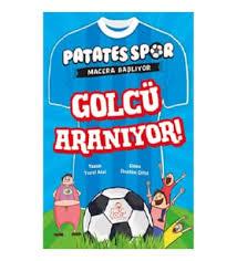 Golcü Aranıyor (Patatesspor Macera Başlıyor) /Nesil ÇocukHikaye Kitabı Setleri