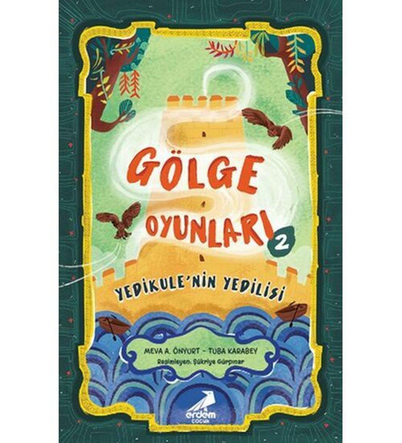 Gölge Oyunları Meva A. Önyurt-Tuba KarabeyGölge Oyunları Meva A. Önyurt-Tuba Karabey - Kirtasiyem.netGençlik 10+Yaş 