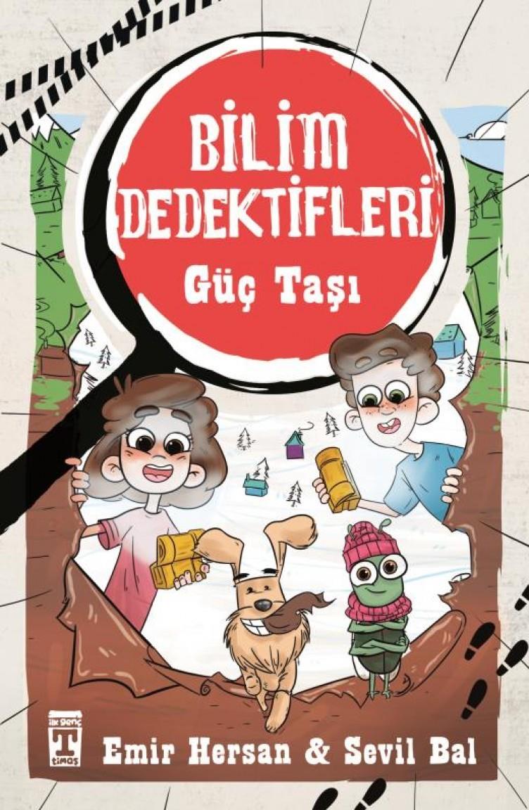 Güç Taşı - Bilim Dedektifleri Emir Hersan, Sevil BalGüç Taşı - Bilim Dedektifleri Emir Hersan, Sevil Bal - Kirtasiyem.netRoman