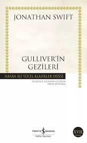 Gulliver'in Gezileri - İş Bankası Kültür Yayınları8.Sınıf