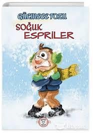 Gülmece Tozu-Soğuk EsprilerOkul Çağı 6-10 Yaş 