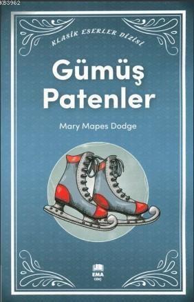 Gümüş Patenler Mary Mapes DodgeGümüş Patenler Mary Mapes Dodge - Kirtasiyem.netGençlik 10+Yaş 