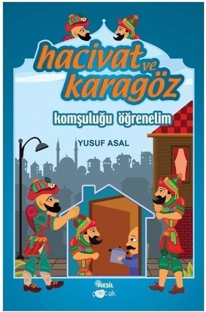 Hacivat Ve Karagöz: Komşuluğu ÖğrenelimHacivat Ve Karagöz: Komşuluğu Öğrenelim - Kirtasiyem.netHikaye Kitapları