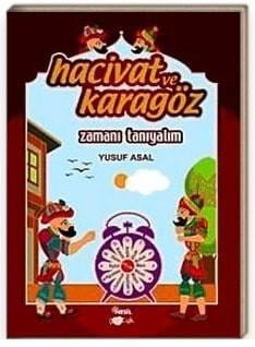 Hacivat Ve Karagöz: Zamanı TanıyalimHacivat Ve Karagöz: Zamanı Tanıyalim - Kirtasiyem.netRoman