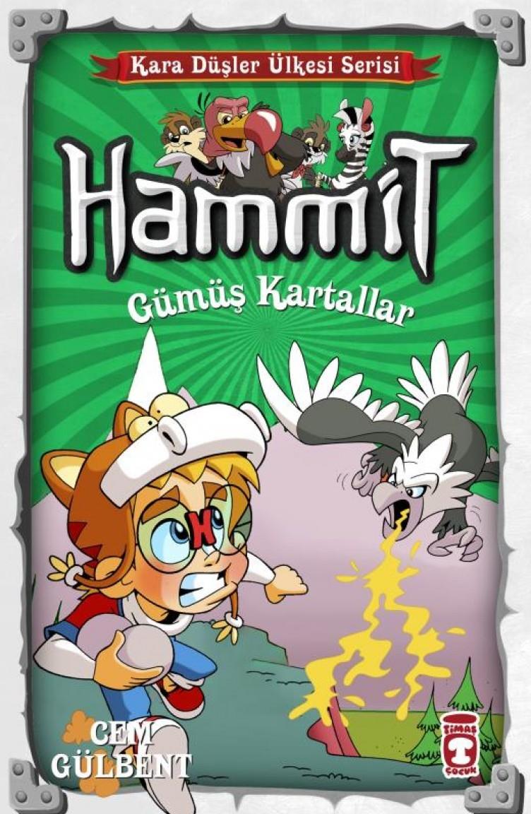 Hammit Gümüş Kartallar - Kara Düşler Ülkesi SerisiHammit Gümüş Kartallar - Kara Düşler Ülkesi Serisi - Kirtasiyem.netHikaye Kitapları