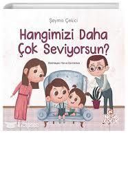 Hangimizi Daha Çok Seviyorsun? /Nesil ÇocukHangimizi Daha Çok Seviyorsun? /Nesil Çocuk - Kirtasiyem.netHikaye Kitapları