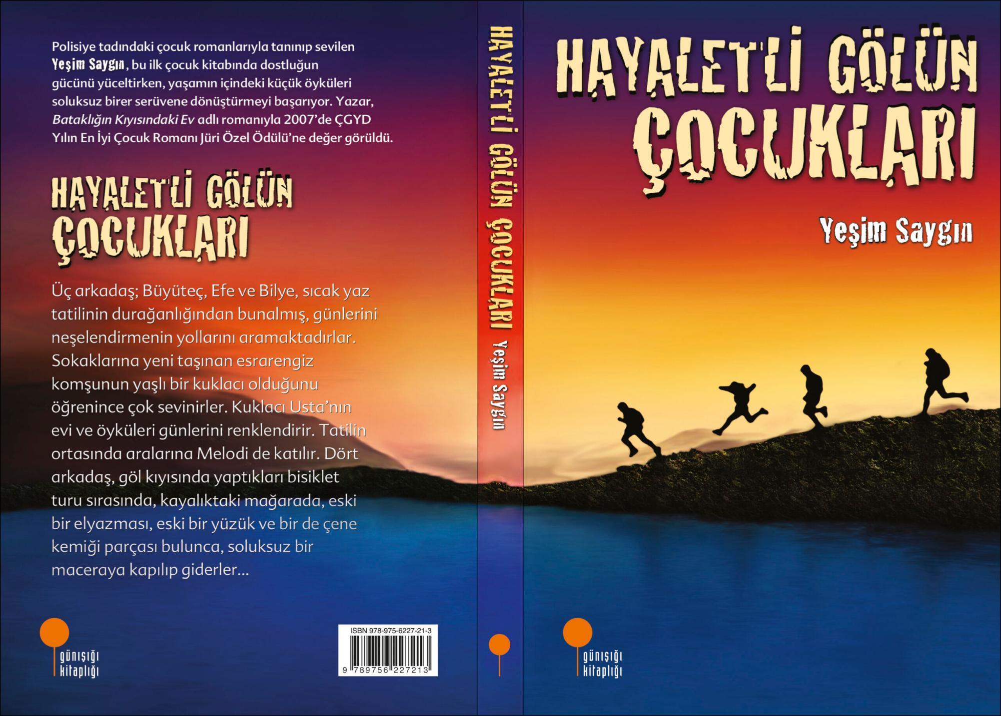 Hayaletli Gölün ÇocuklarıHayaletli Gölün Çocukları - Kirtasiyem.netKültür Kitapları