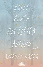 Hayat Denen Mucizeler Bütünü Anthony MarraHayat Denen Mucizeler Bütünü Anthony Marra - Kirtasiyem.netEğitici Kitaplar