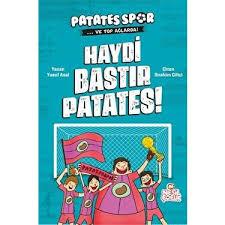 Haydi Bastır Patates (Patatesspor_Ve Top Ağlarda) /Nesil ÇocukHikaye Kitabı Setleri