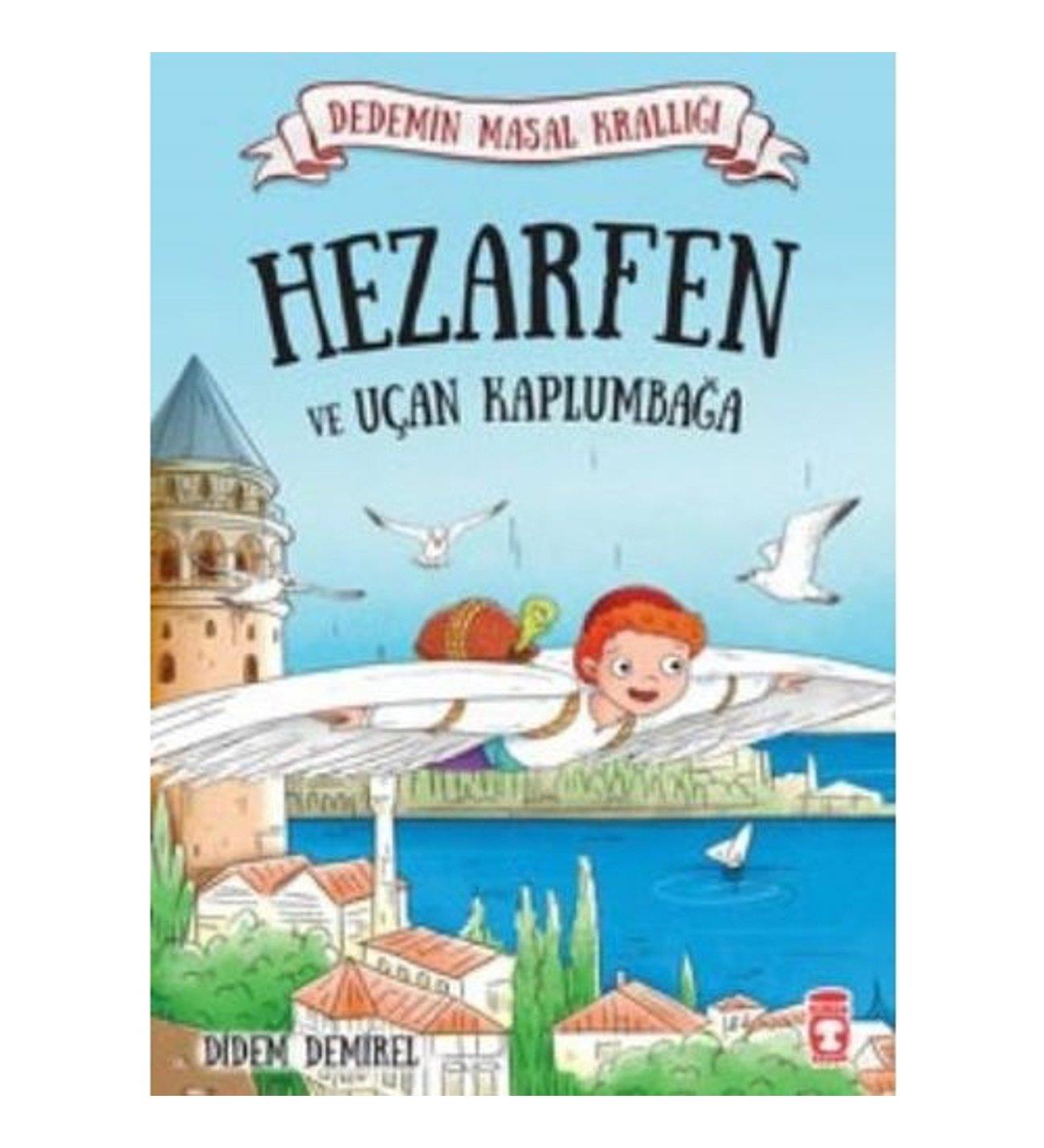 Hezarfen ve Uçan Kaplumbağa - Dedemin Masal Krallığı 1Hezarfen ve Uçan Kaplumbağa - Dedemin Masal Krallığı 1 - Kirtasiyem.netHikaye Kitapları