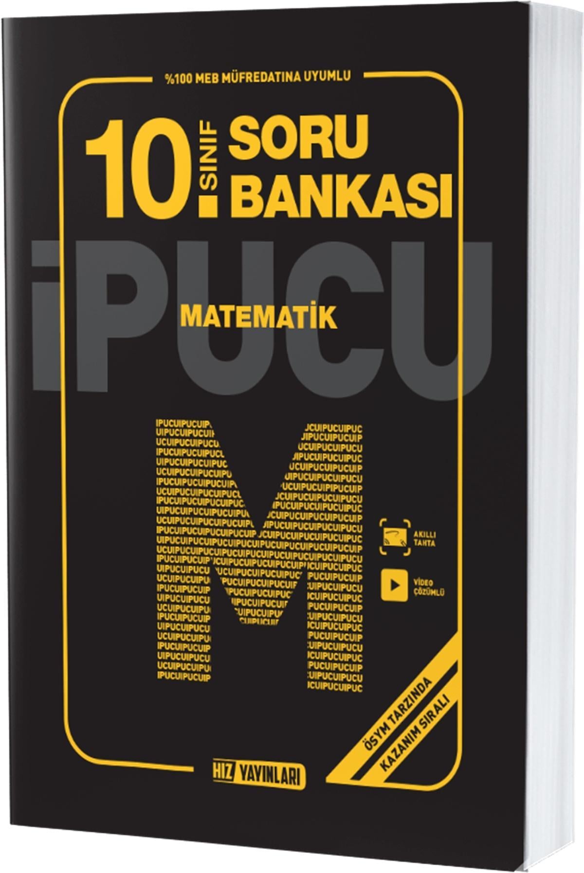 Hız Yayınları 10. Sınıf Matematik Soru Bankası İpucuHız Yayınları 10. Sınıf Matematik Soru Bankası İpucu - Kirtasiyem.net10.Sınıf