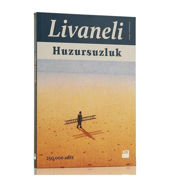 Huzursuzluk Zülfü LivaneliHuzursuzluk Zülfü Livaneli - Kirtasiyem.netRoman