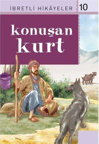 İbretli Hikayeler-10: Konuşan Kurtİbretli Hikayeler-10: Konuşan Kurt - Kirtasiyem.netRoman