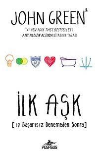 İlk Aşk John Greenİlk Aşk John Green - Kirtasiyem.netRoman