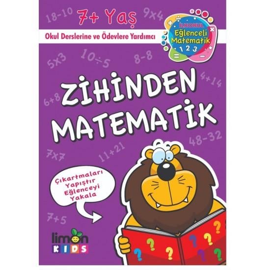 İlk Okul Eğlenceli Matematik Çıkartmalı Zihinden Matematikİlk Okul Eğlenceli Matematik Çıkartmalı Zihinden Matematik - Kirtasiyem.netAktivite Kitapları