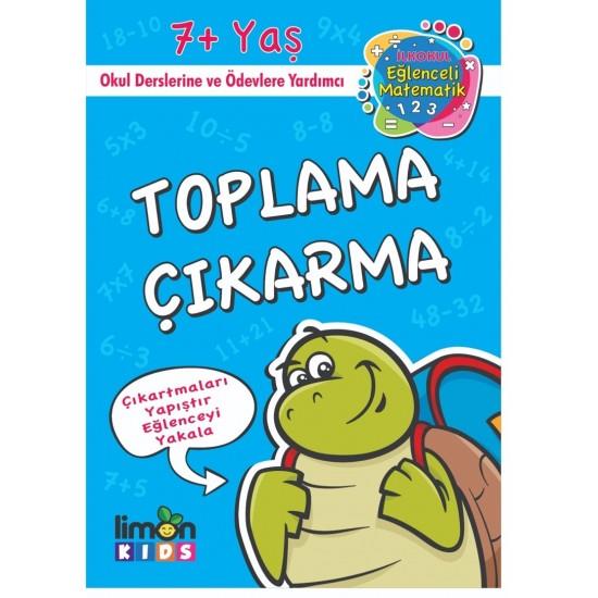 İlk Okul Eğlenceli Matematik Çıkartmalı Toplama Çıkarmaİlk Okul Eğlenceli Matematik Çıkartmalı Toplama Çıkarma - Kirtasiyem.netAktivite Kitapları