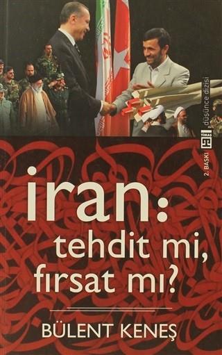 İran Tehdit Mi Fırsat Mıİran Tehdit Mi Fırsat Mı - Kirtasiyem.netRoman