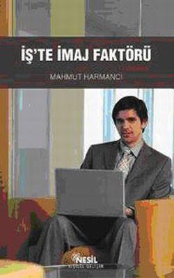 İş'Te İmaj Faktörüİş'Te İmaj Faktörü - Kirtasiyem.netRoman