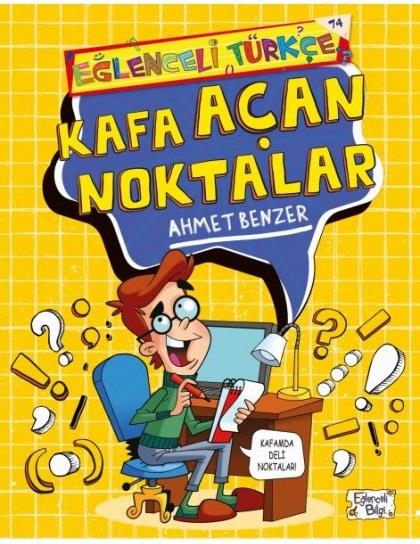 Kafa Açan Noktalar Ahmet BenzerKafa Açan Noktalar Ahmet Benzer - Kirtasiyem.netHikaye Kitapları