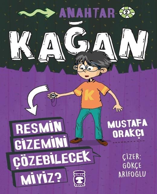 Kağan - Resmin Gizemini Çözebilecek MiyizKağan - Resmin Gizemini Çözebilecek Miyiz - Kirtasiyem.netÇocuk Kitapları