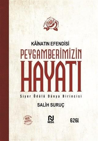 Kainatın Efendisi Peygamberimizin Hayatı Salih SuruçKainatın Efendisi Peygamberimizin Hayatı Salih Suruç - Kirtasiyem.netTarih
