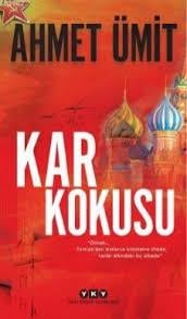 Kar Kokusu Ahmet ÜmitRoman