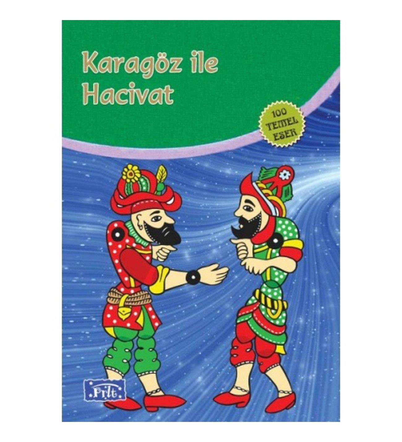 Karagöz İle Hacivat 100 Temel Eser İlköğretimKaragöz İle Hacivat 100 Temel Eser İlköğretim - Kirtasiyem.netHikaye Kitabı Setleri