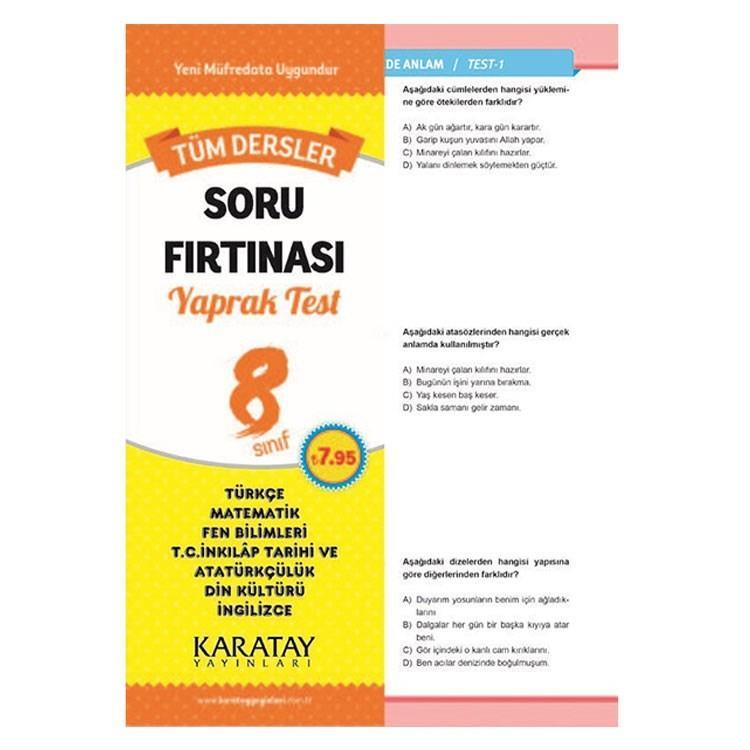 Karatay 8.Tüm Dersler Yaprak Test Soru FırtınasıKaratay 8.Tüm Dersler Yaprak Test Soru Fırtınası - Kirtasiyem.netOrtaokul