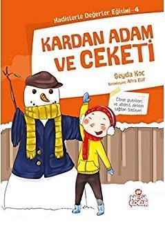 Kardan Adam Ve Ceketi - Şeyda KoçKardan Adam Ve Ceketi - Şeyda Koç - Kirtasiyem.netHikaye Kitapları