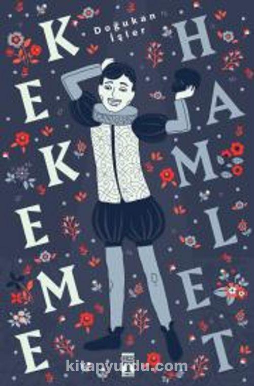 Kekeme Hamlet Doğukan İşlerKekeme Hamlet Doğukan İşler - Kirtasiyem.netEdebiyat 
