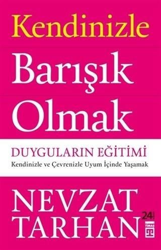 Kendinizle Barışık OlmakKendinizle Barışık Olmak - Kirtasiyem.netHikaye Kitapları