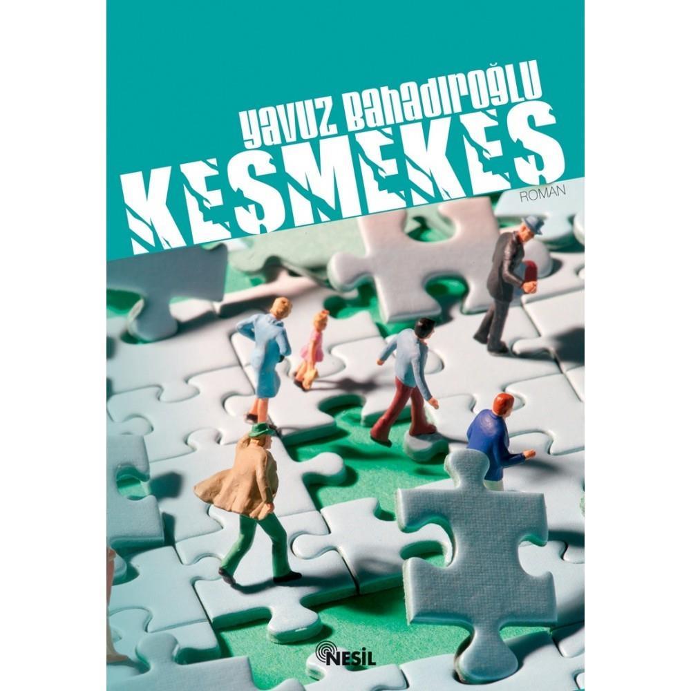 KeşmekeşKeşmekeş - Kirtasiyem.netRoman