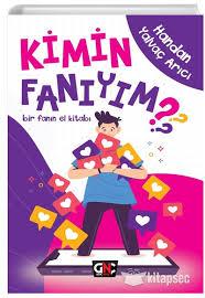 Kimin Fanıyım /Genç NesilOkul Çağı 6-10 Yaş 
