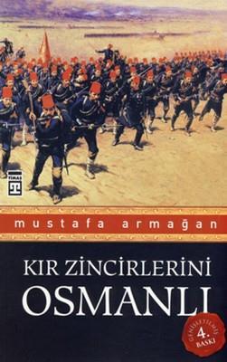 Kır Zincirlerini OsmanlıKır Zincirlerini Osmanlı - Kirtasiyem.netKitap ve Muhtelif Ürünler