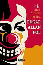 Kızıl Ölümün Maskesi Edgar Allan PoeKızıl Ölümün Maskesi Edgar Allan Poe - Kirtasiyem.netRoman