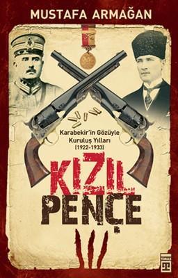 Kızıl Pençe Karabekirin Gözüyle Kuruluş Yılları 1922 1933Kızıl Pençe Karabekirin Gözüyle Kuruluş Yılları 1922 1933 - Kirtasiyem.netKitap ve Muhtelif Ürünler