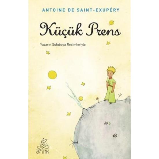 Küçük Prens Antoine de Saint-ExuperyKüçük Prens Antoine de Saint-Exupery - Kirtasiyem.netHikaye Kitapları