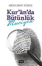 Kuran Da Bütünlük Mucizesi Kuran da Bütünlük Mucizesi  - Kirtasiyem.netKültür Kitapları